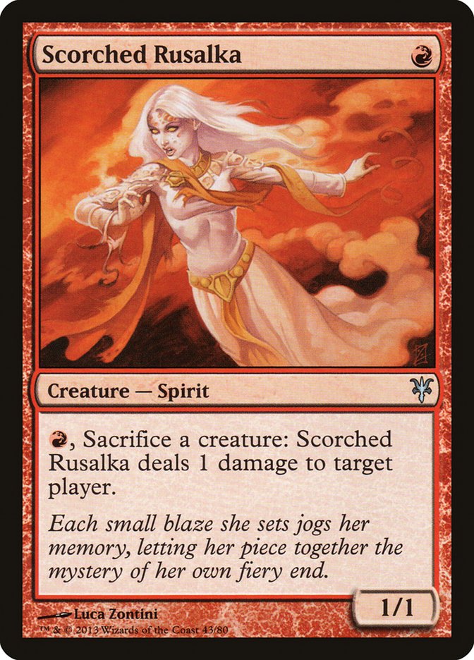 Scorched Rusalka [Duel Decks: Sorin vs. Tibalt] | Gamer Loot