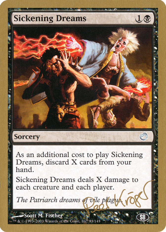 Sickening Dreams (Peer Kroger) (SB) [World Championship Decks 2003] | Gamer Loot