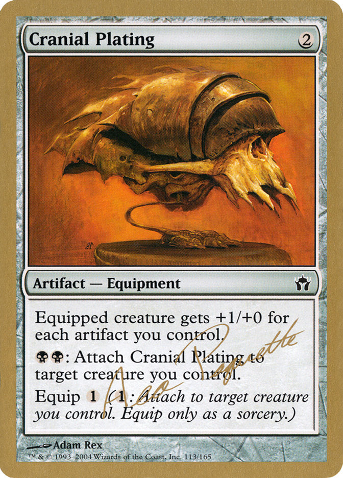 Cranial Plating (Aeo Paquette) [World Championship Decks 2004] | Gamer Loot