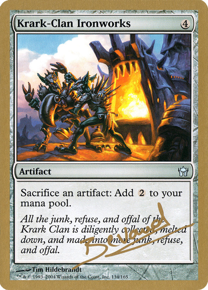 Krark-Clan Ironworks (Manuel Bevand) [World Championship Decks 2004] | Gamer Loot