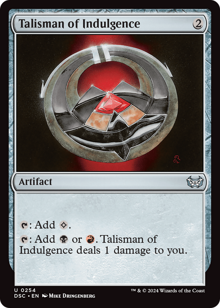 Talisman of Indulgence [Duskmourn: House of Horror Commander] | Gamer Loot