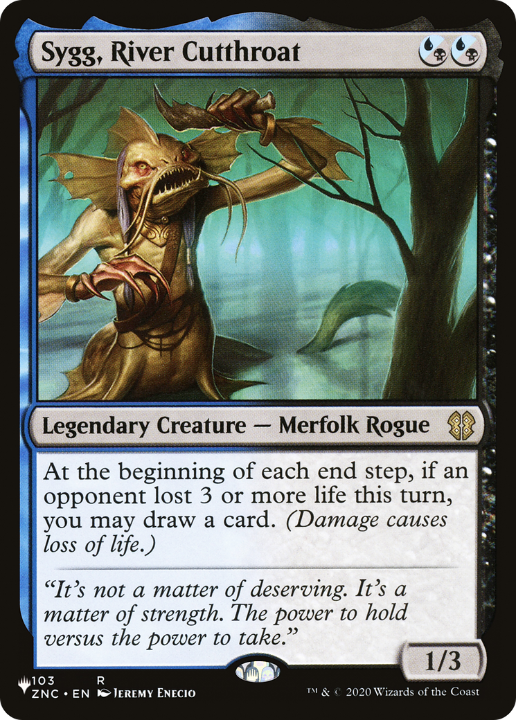 Sygg, River Cutthroat [The List] | Gamer Loot
