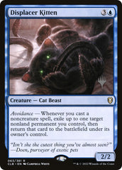 Displacer Kitten (Promo Pack) [The Lost Caverns of Ixalan Promos] | Gamer Loot