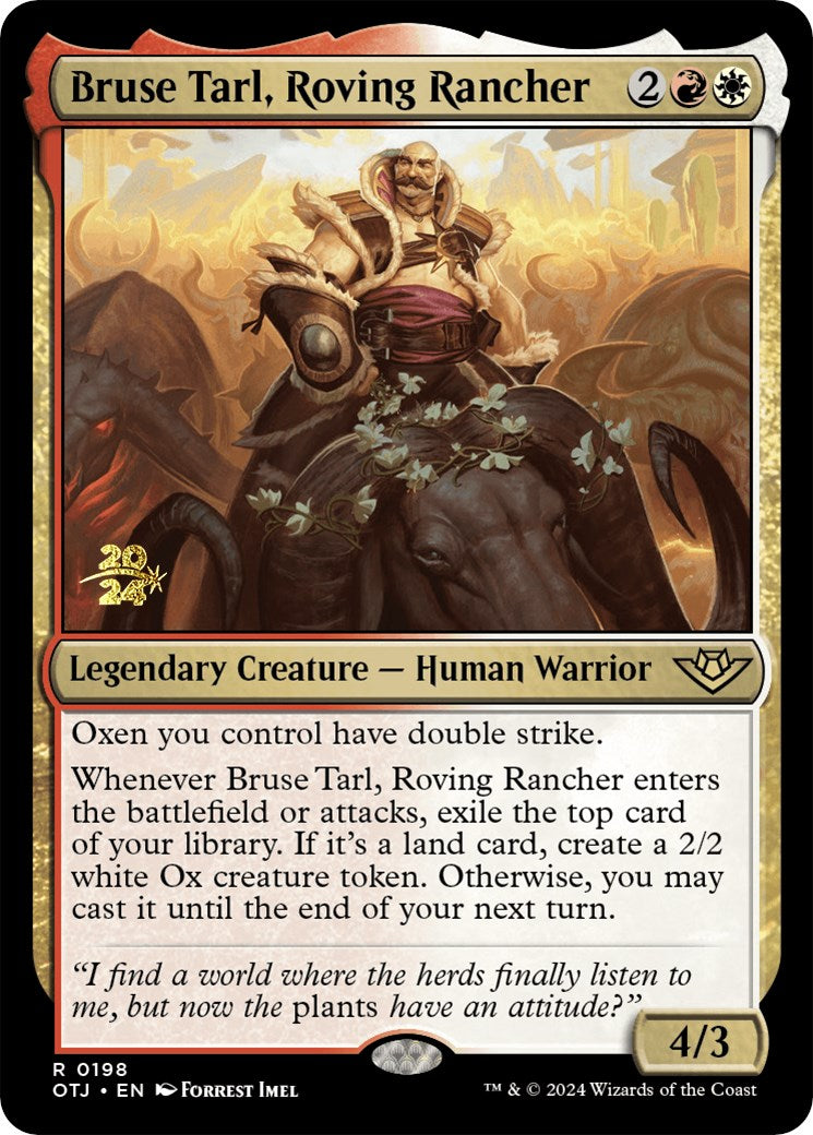 Bruse Tarl, Roving Rancher [Outlaws of Thunder Junction Prerelease Promos] | Gamer Loot