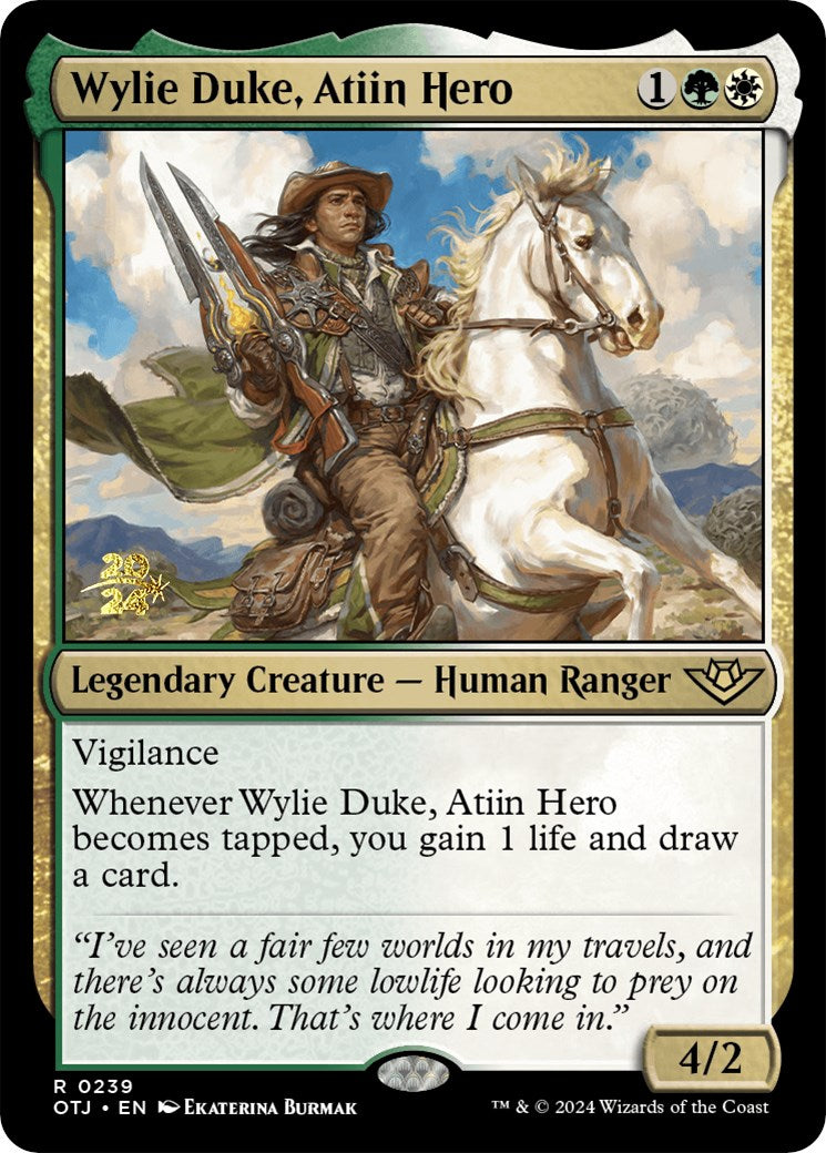 Wylie Duke, Atiin Hero [Outlaws of Thunder Junction Prerelease Promos] | Gamer Loot