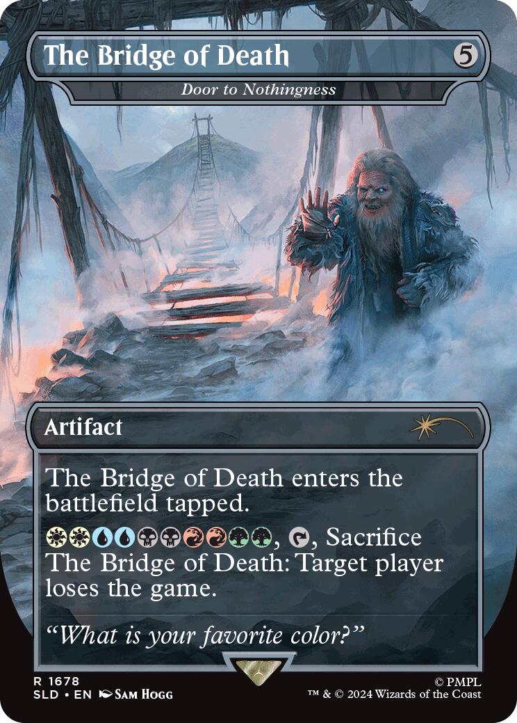 The Bridge of Death - Door to Nothingness [Secret Lair Drop Series] | Gamer Loot