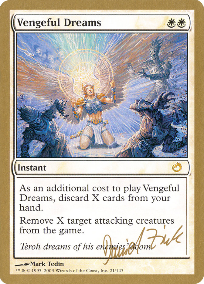 Vengeful Dreams (Daniel Zink) [World Championship Decks 2003] | Gamer Loot