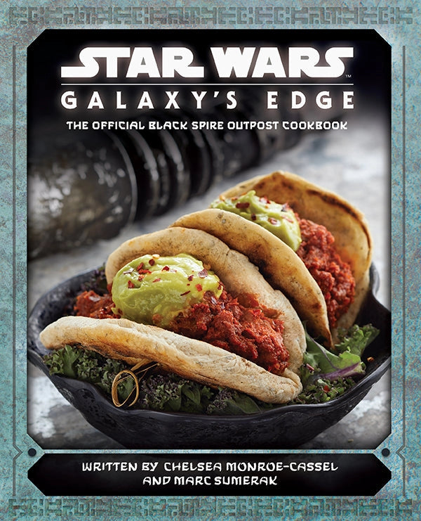 Star Wars Galaxy's Edge: The Official Black Spire Outpost Cookbook | Gamer Loot