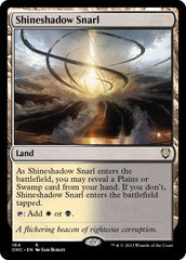 Shineshadow Snarl [Phyrexia: All Will Be One Commander] | Gamer Loot