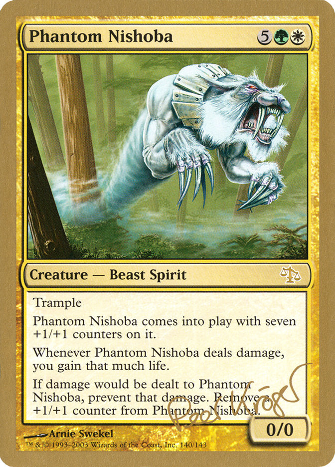 Phantom Nishoba (Peer Kroger) [World Championship Decks 2003] | Gamer Loot