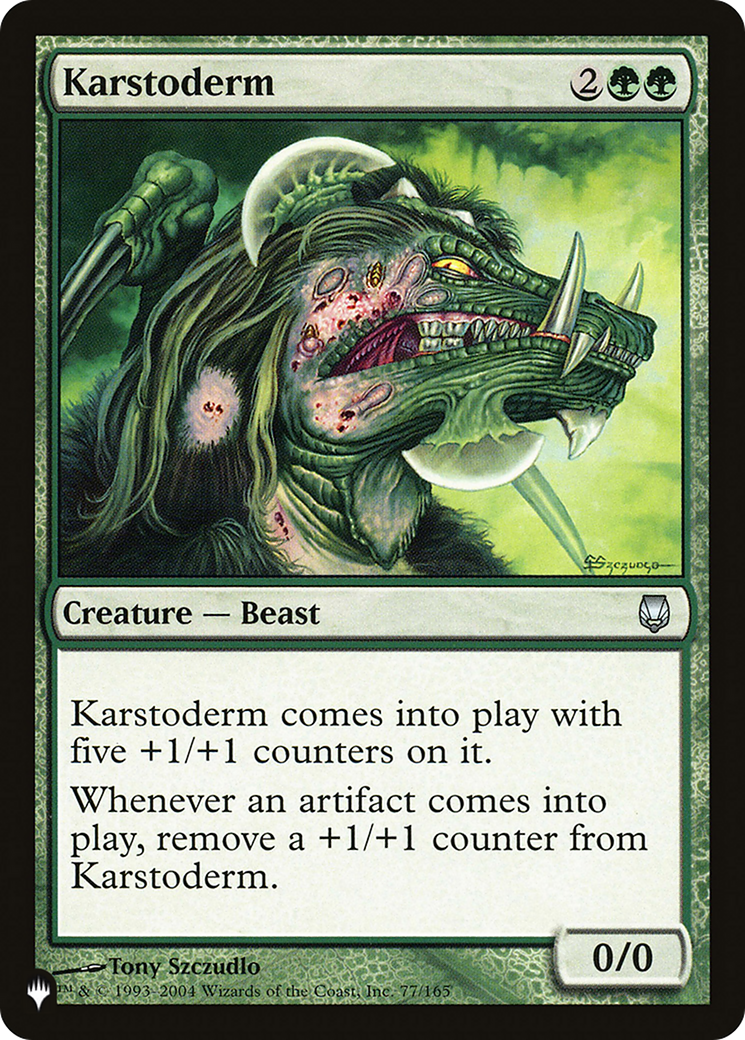 Karstoderm [The List] | Gamer Loot