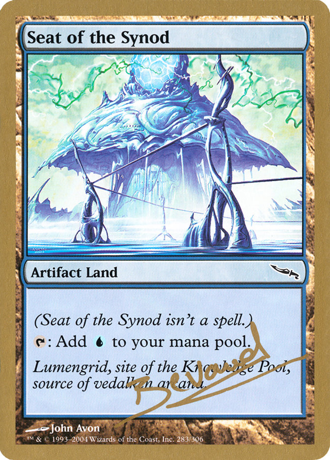 Seat of the Synod (Manuel Bevand) [World Championship Decks 2004] | Gamer Loot