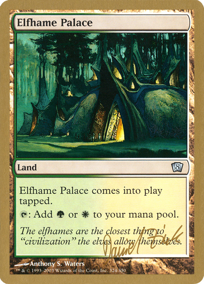 Elfhame Palace (Daniel Zink) [World Championship Decks 2003] | Gamer Loot