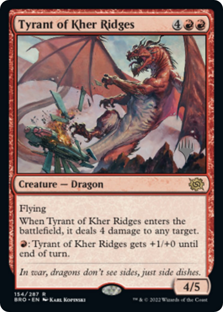 Tyrant of Kher Ridges (Promo Pack) [The Brothers' War Promos] | Gamer Loot