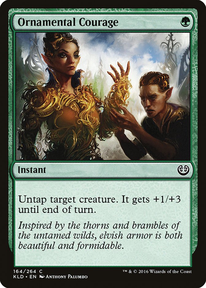 Ornamental Courage [Kaladesh] | Gamer Loot