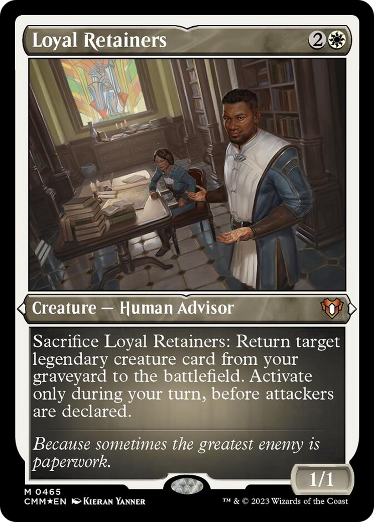 Loyal Retainers (Foil Etched) [Commander Masters] | Gamer Loot