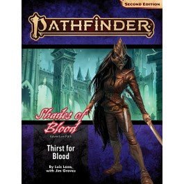 Pathfinder Adventure Path: Thirst for Blood (Shades of Blood 1 of 3) (P2) | Gamer Loot