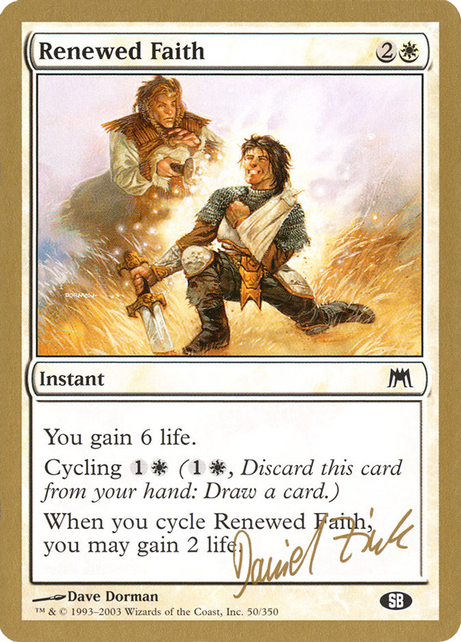 Renewed Faith (Daniel Zink) (SB) [World Championship Decks 2003] | Gamer Loot