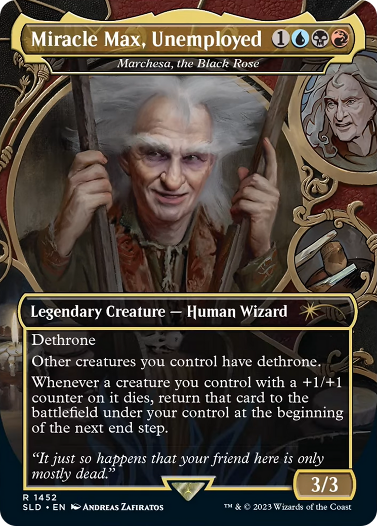 Miracle Max, Unemployed - Marchesa, the Black Rose [Secret Lair Drop Series] | Gamer Loot