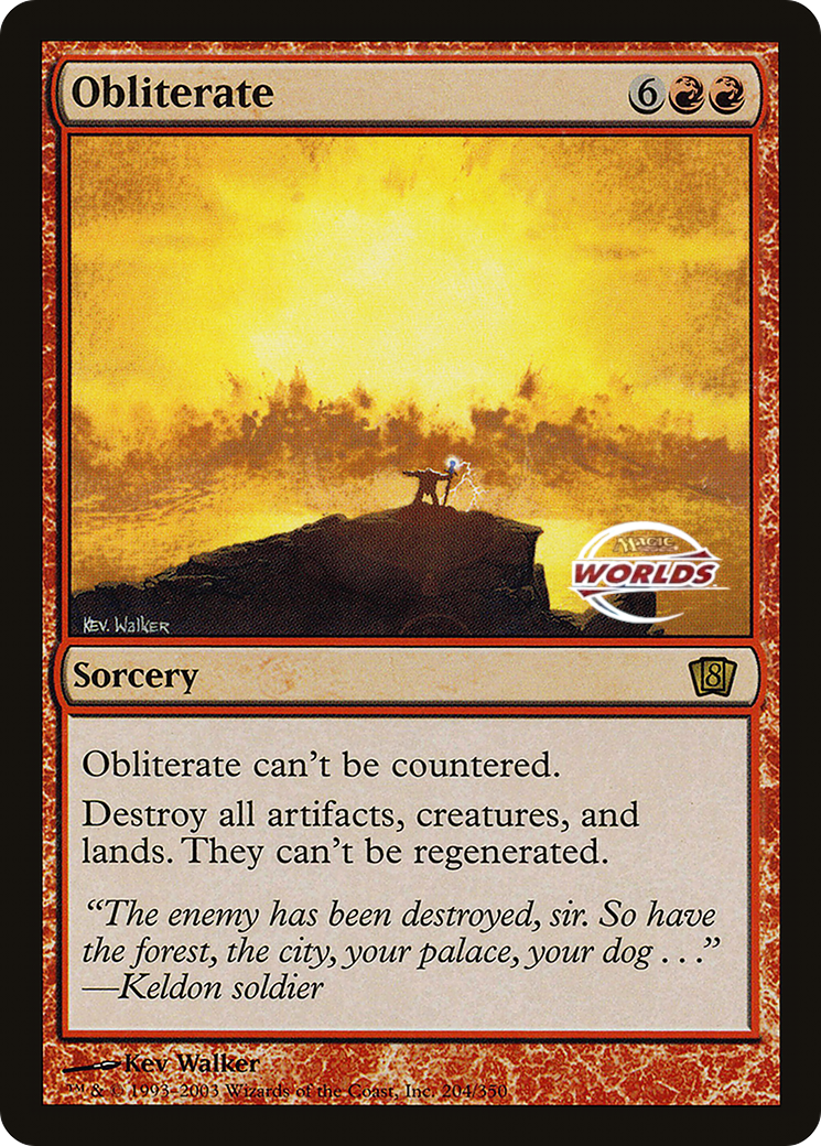 Obliterate (World Championship 2003) [Oversize Cards] | Gamer Loot