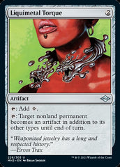 Liquimetal Torque [Modern Horizons 2] | Gamer Loot