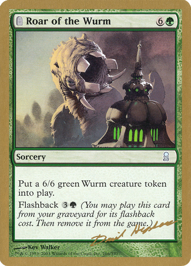 Roar of the Wurm (Dave Humpherys) [World Championship Decks 2003] | Gamer Loot