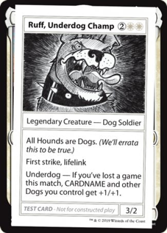 Ruff, Underdog Champ (2021 Edition) [Mystery Booster Playtest Cards] | Gamer Loot