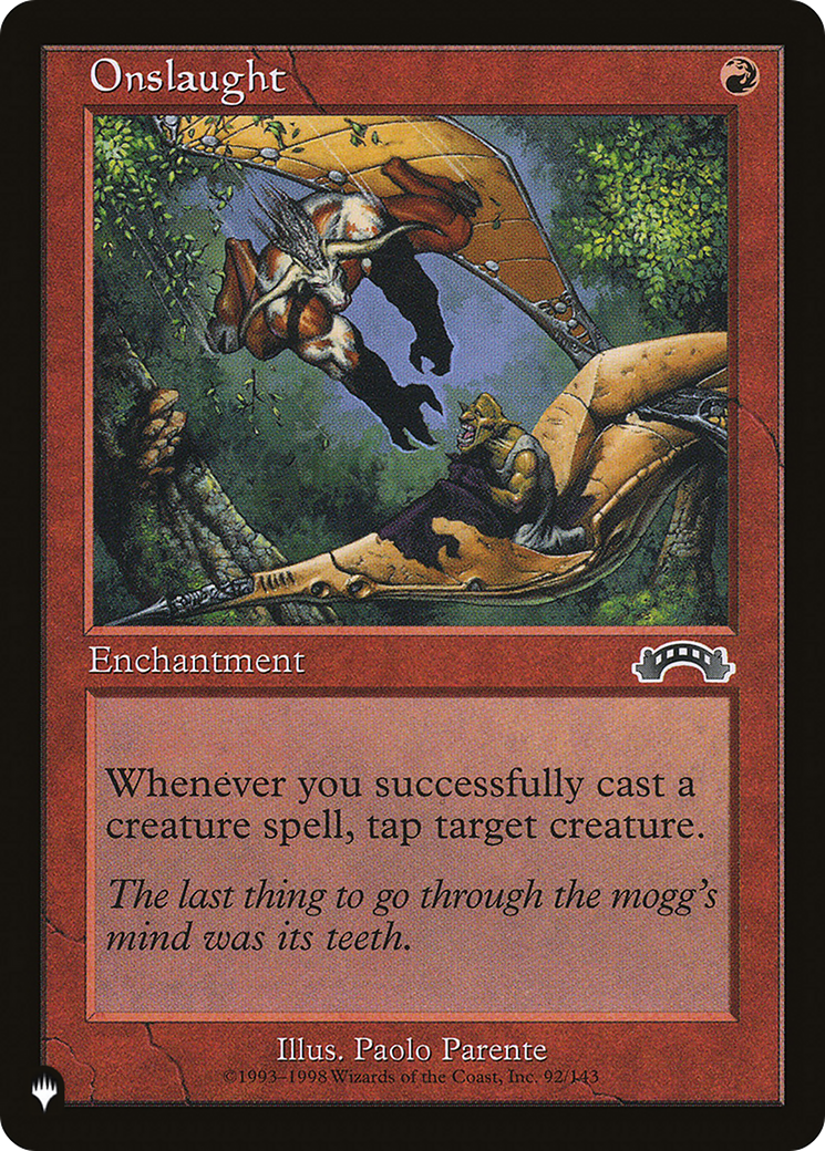 Onslaught [The List] | Gamer Loot