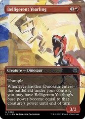 Belligerent Yearling (Borderless) [The Lost Caverns of Ixalan] | Gamer Loot