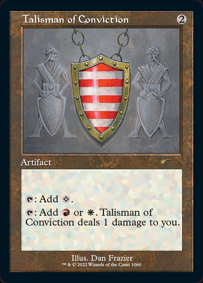Talisman of Conviction (Foil Etched) [Secret Lair Drop Series] | Gamer Loot