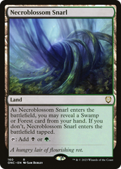 Necroblossom Snarl [Phyrexia: All Will Be One Commander] | Gamer Loot