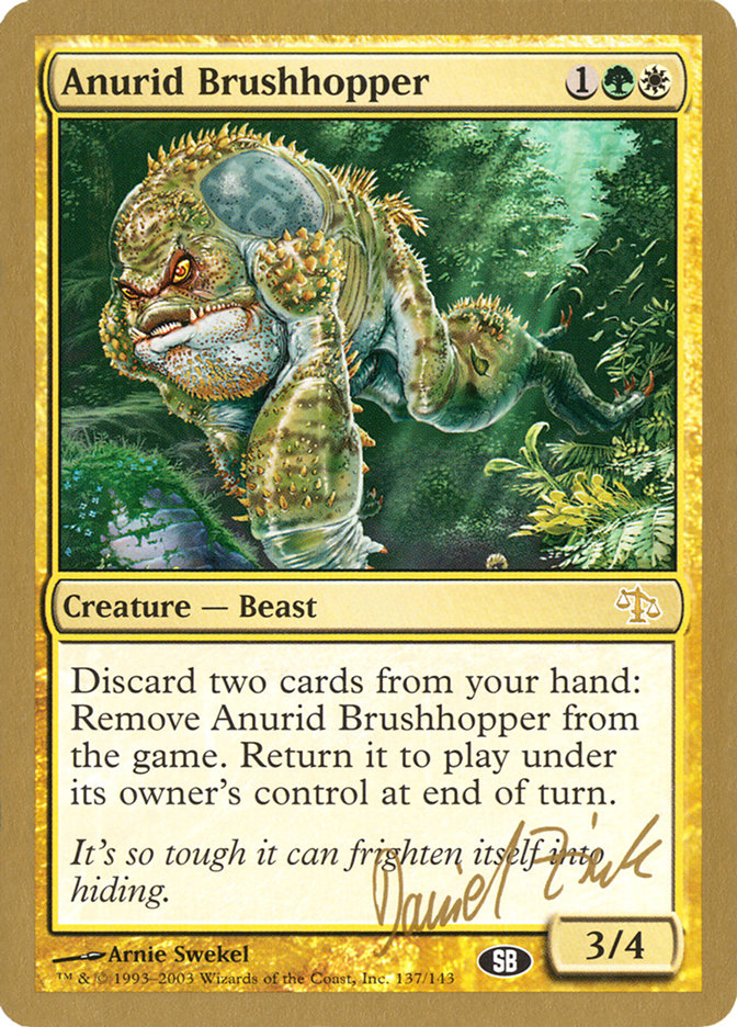 Anurid Brushhopper (Daniel Zink) (SB) [World Championship Decks 2003] | Gamer Loot