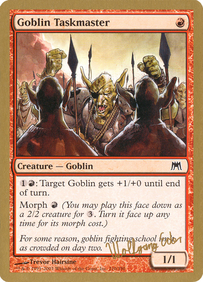 Goblin Taskmaster (Wolfgang Eder) [World Championship Decks 2003] | Gamer Loot