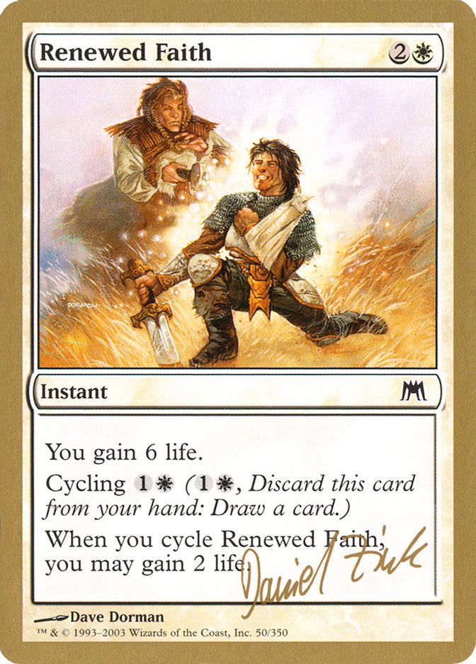 Renewed Faith (Daniel Zink) [World Championship Decks 2003] | Gamer Loot