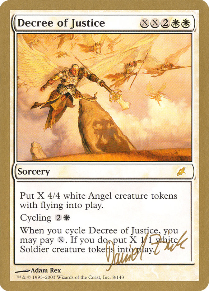 Decree of Justice (Daniel Zink) [World Championship Decks 2003] | Gamer Loot