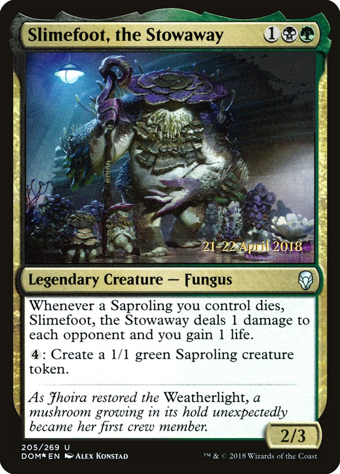 Slimefoot, the Stowaway  [Dominaria Prerelease Promos] | Gamer Loot