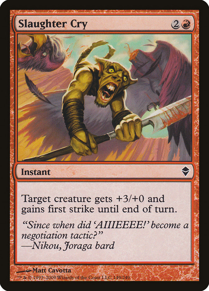Slaughter Cry [Zendikar] | Gamer Loot