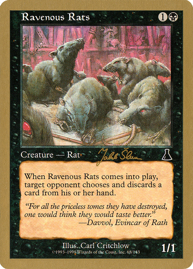 Ravenous Rats (Jakub Slemr) [World Championship Decks 1999] | Gamer Loot