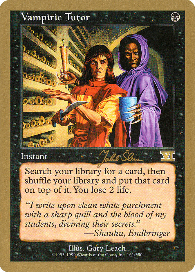 Vampiric Tutor (Jakub Slemr) [World Championship Decks 1999] | Gamer Loot