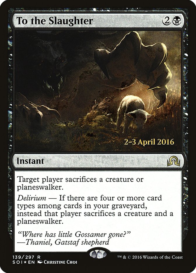 To the Slaughter [Shadows over Innistrad Prerelease Promos] | Gamer Loot