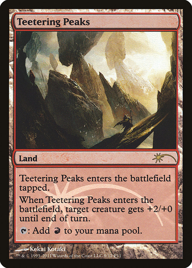 Teetering Peaks [Friday Night Magic 2011] | Gamer Loot