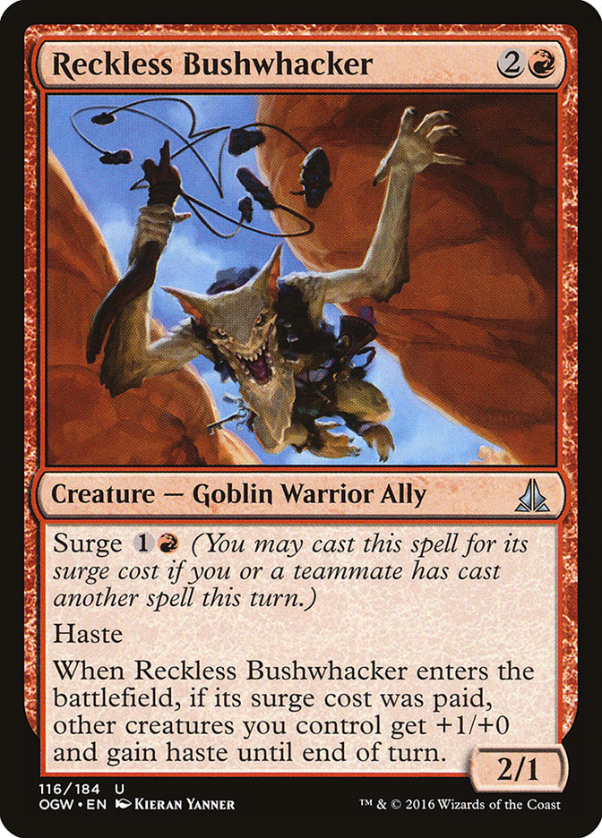 Reckless Bushwhacker [Oath of the Gatewatch] | Gamer Loot