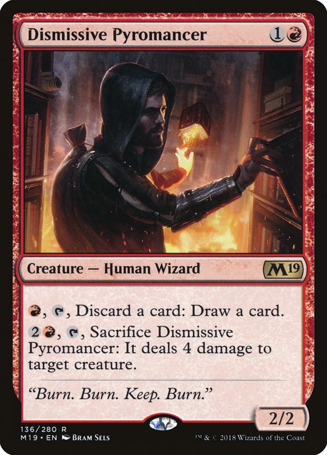 Dismissive Pyromancer [Core Set 2019] | Gamer Loot