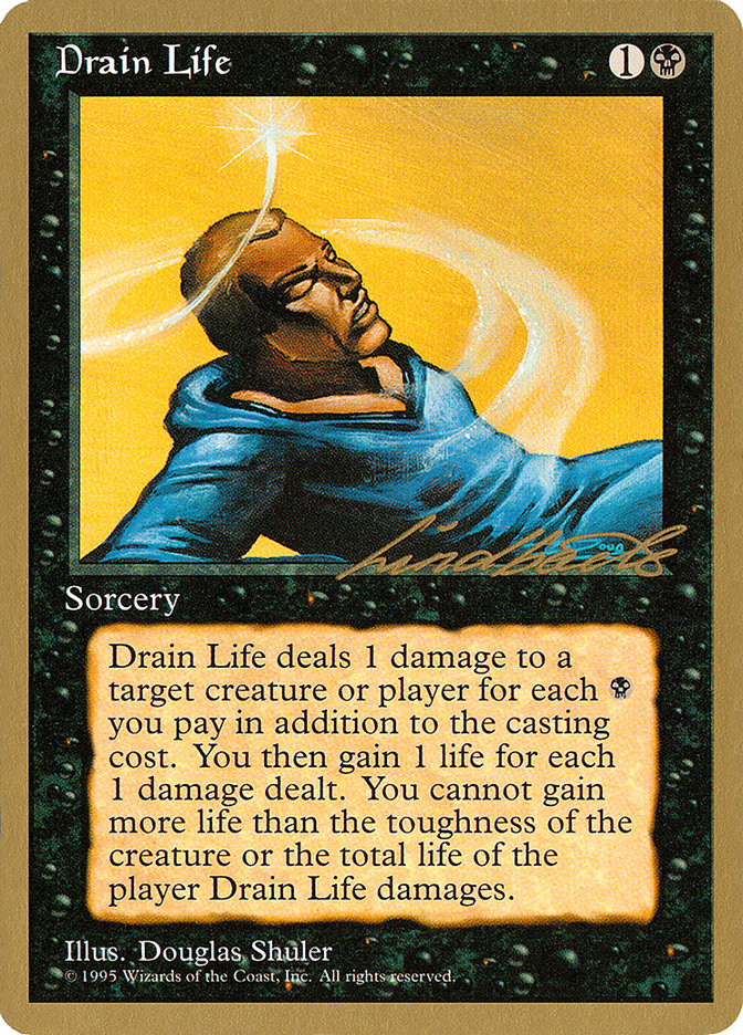 Drain Life (Leon Lindback) [Pro Tour Collector Set] | Gamer Loot