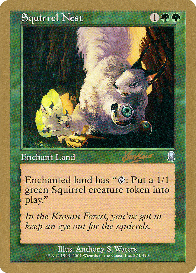 Squirrel Nest (Sim Han How) [World Championship Decks 2002] | Gamer Loot