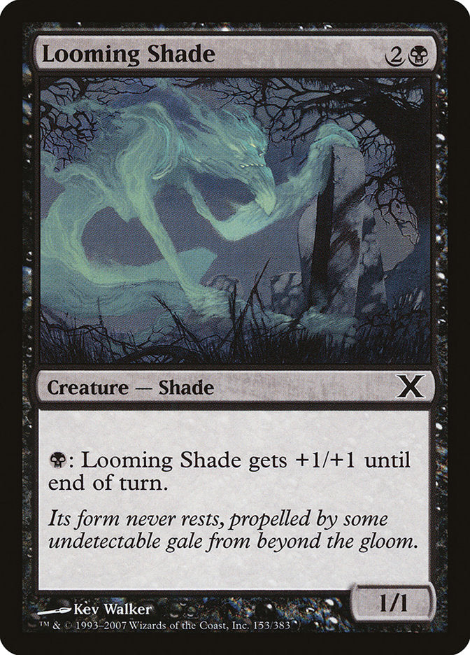 Looming Shade [Tenth Edition] | Gamer Loot