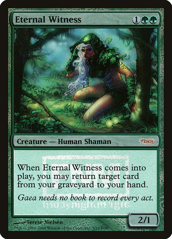 Eternal Witness [Friday Night Magic 2008] | Gamer Loot