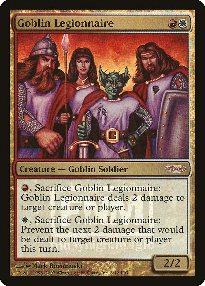 Goblin Legionnaire [Friday Night Magic 2007] | Gamer Loot