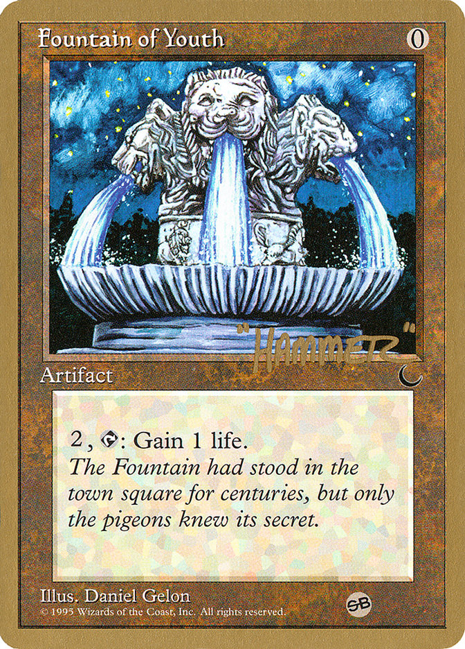 Fountain of Youth (Shawn "Hammer" Regnier) (SB) [Pro Tour Collector Set] | Gamer Loot