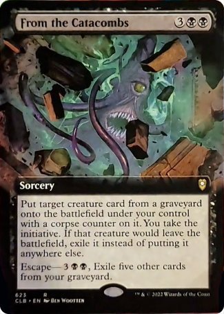 From the Catacombs (Extended Art) [Commander Legends: Battle for Baldur's Gate] | Gamer Loot